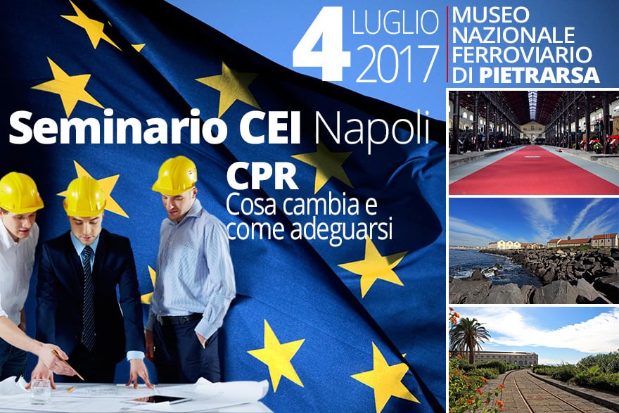 Seminario CEI Napoli Nuovo Regolamento CPR